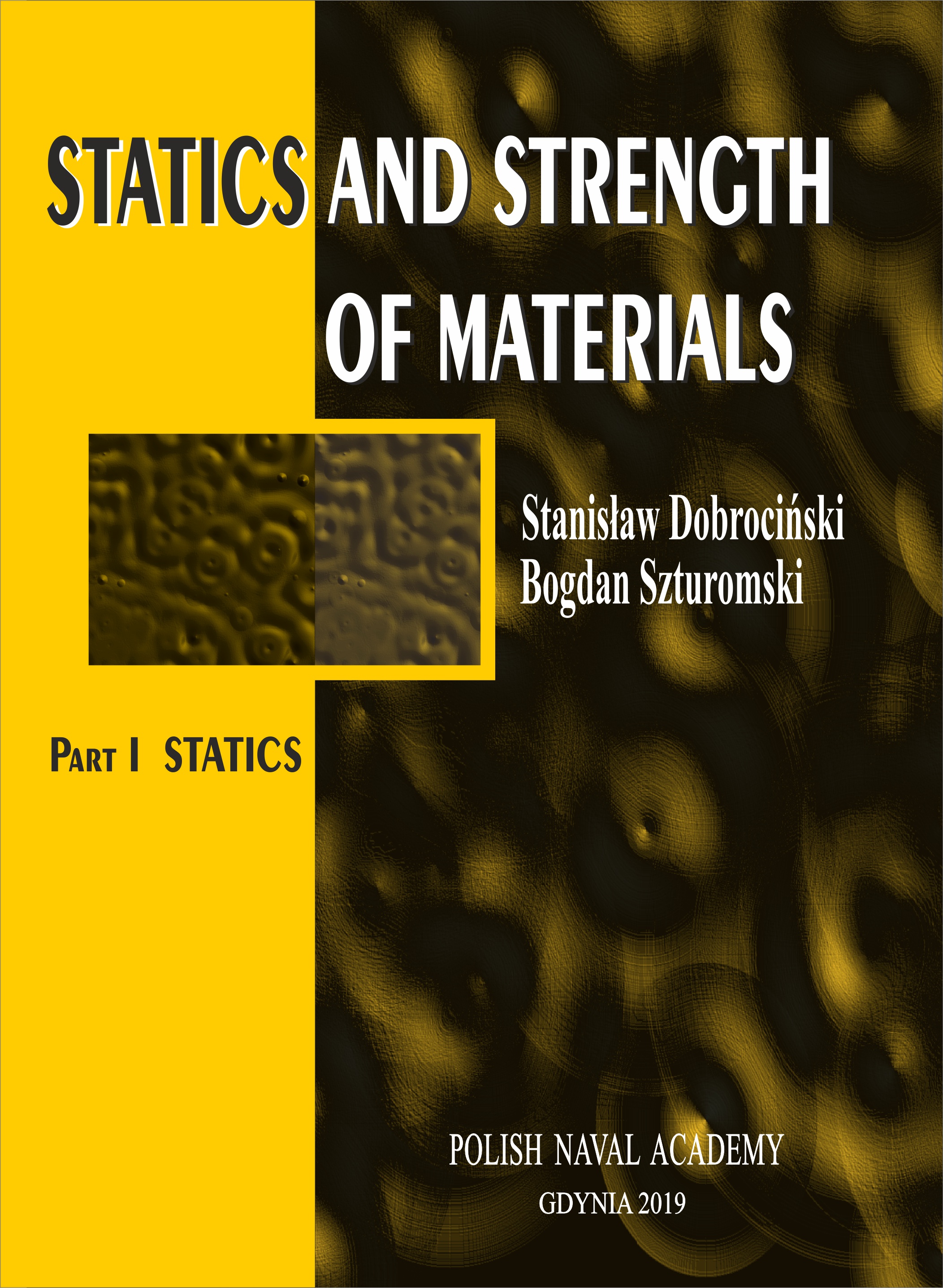 STATICS AND STRENGTH OF MATERIALS