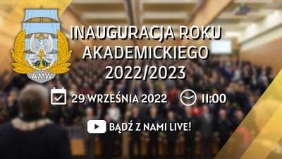 Inauguracja roku akademickiego 2022/2023 - zapowiedź uroczystości