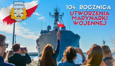104. rocznica utworzenia Marynarki Wojennej