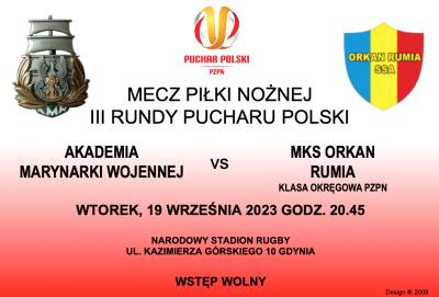 Zaproszenie - mecz III rundy Pucharu Polski w piłce nożnej AMW vs MKS Orkan Rumia