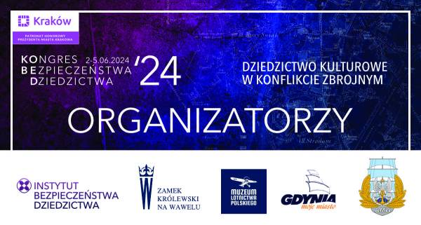 Zaproszenie - II Kongres Bezpieczeństwa Dziedzictwa w Krakowie